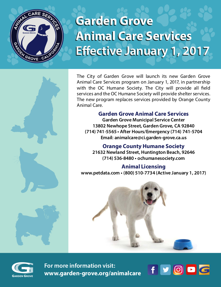 Garden Grove Animal Care Services Coming January 1, 2017 City of