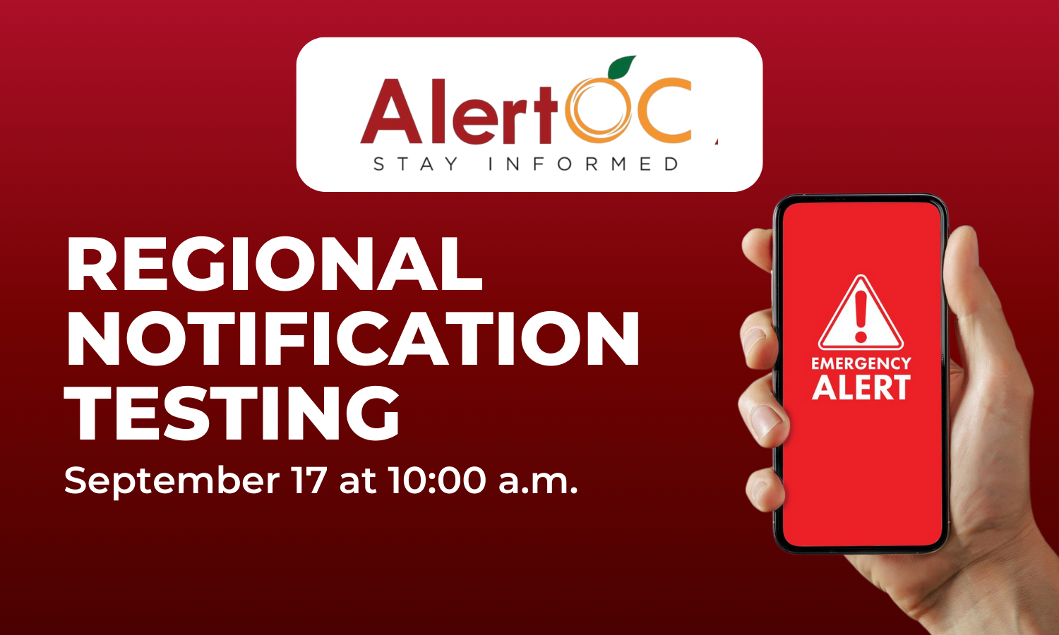 AlertOC Regional Notification Testing on September 17 at 10:00 a.m.