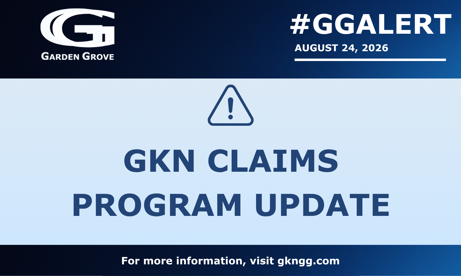 GKN CLAIMS PROGRAM UPDATE