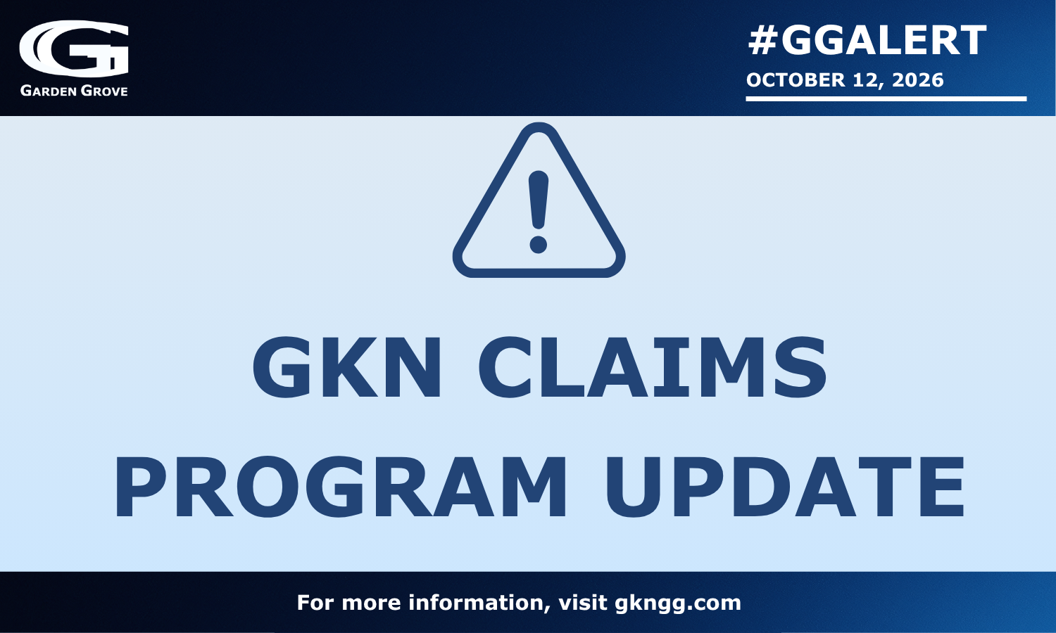 GKN CLAIMS PROGRAM UPDATE