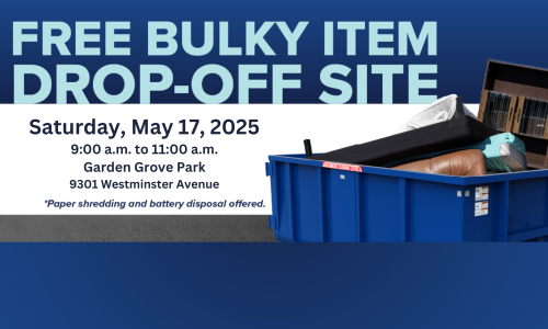Free Bulky Item Drop Off at Garden Grove Park on May 17