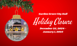 Garden Grove City Hall Holiday Closure