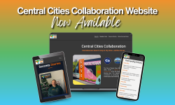 Central Cities Collaboration Website Now Available with laptop, tablet, and smart phone displaying pages from the site