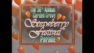 30th Annual Garden Grove Strawberry Festival Parade (May 28th, 1988)