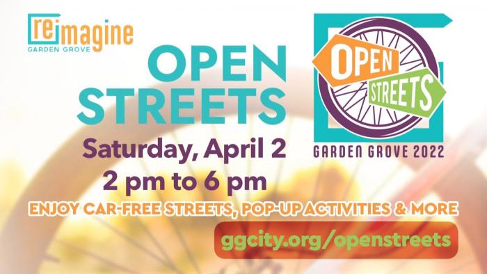 Don't Miss Garden Grove's Open Streets!