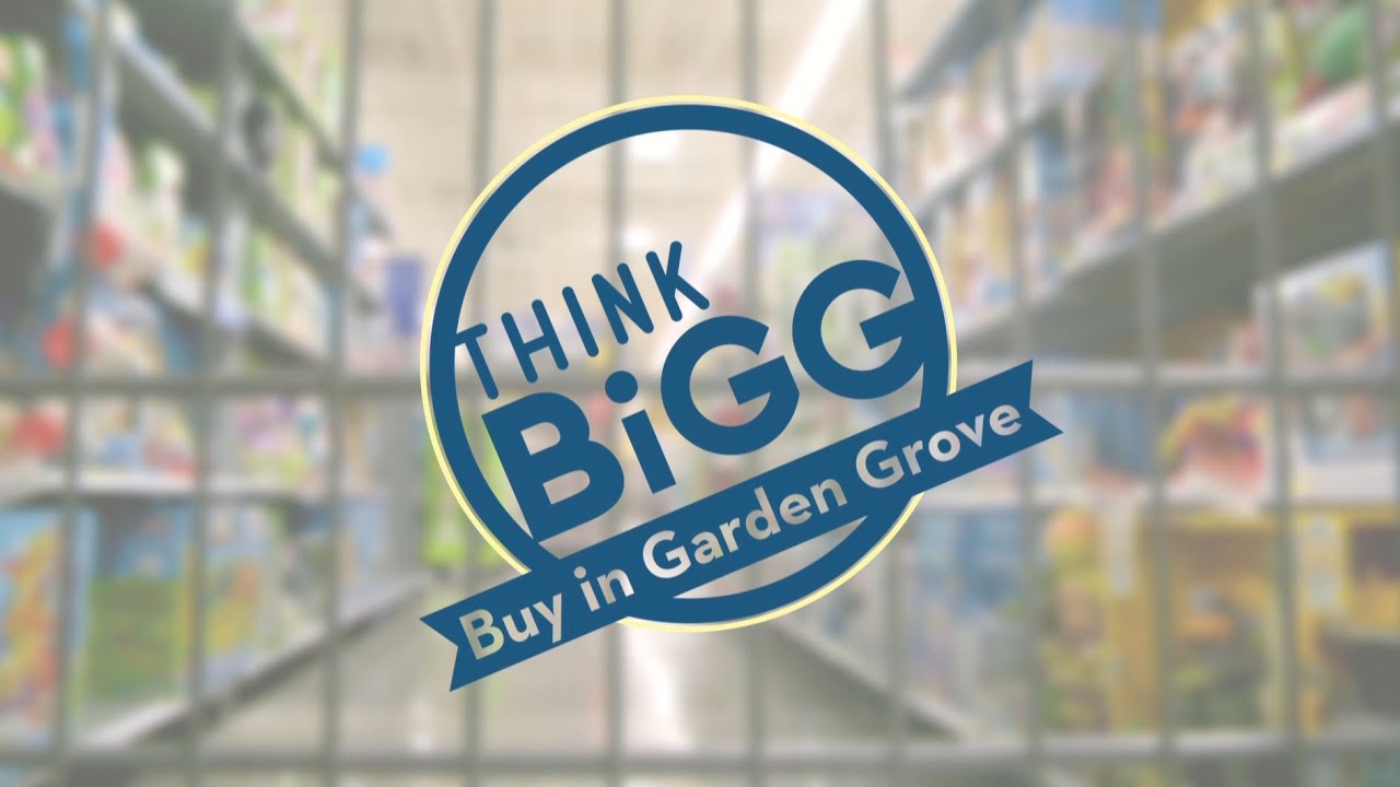 Think BiGG!  Buy in Garden Grove and Win!